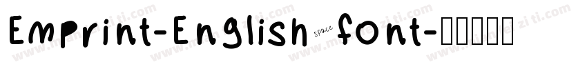 Emprint-English font字体转换